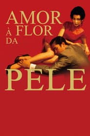 Poster for Amor à Flor da Pele