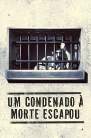 Póster de Um Condenado à Morte Escapou