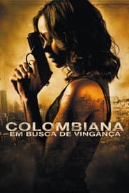 Pôster de Colombiana: Em Busca de Vingança