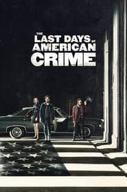 Affiche de The Last Days of American Crime