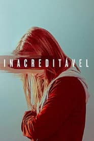 Poster for Inacreditável