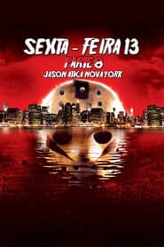 Affiche de Sexta-Feira 13 - Parte 8: Jason Ataca Nova York