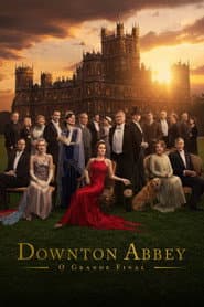 Pôster de Downton Abbey: O Grande Final