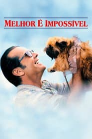 Póster de Melhor é Impossível