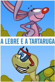 Poster for A Lebre e a Tartaruga