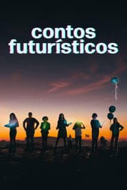 Affiche de Contos Futurísticos