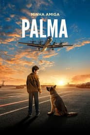 Poster for Minha Amiga Palma