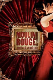 Poster for Moulin Rouge: Amor em Vermelho