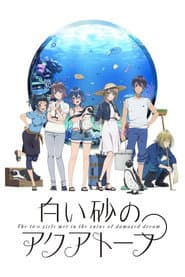 Poster for The aquatope on white sand