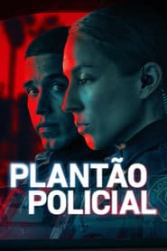 Poster for Plantão Policial