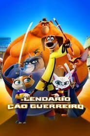 Pôster de O Lendário Cão Guerreiro