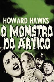 Poster for O Monstro do Ártico