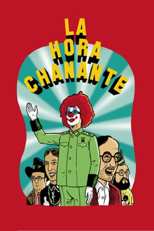 Affiche de La Hora Chanante