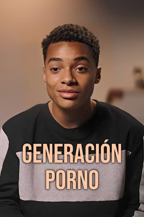 Affiche de Generación porno