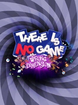 Pôster de There Is No Game: Wrong Dimension